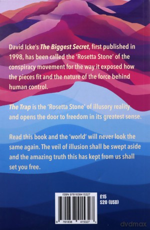 The The Trap: What it is, how is works, and how we escape its illusions - David Icke [KSIĄŻKA]