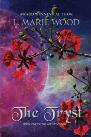 The The Tryst (Affinity) - L. Marie Wood [KSIĄŻKA]