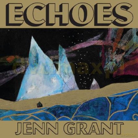 Jenn Grant: Echoes [CD]
