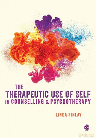 The Therapeutic Use of Self in Counselling and Psychotherapy - Linda Finlay [KSIĄŻKA]