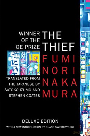 The Thief (Deluxe Edition) - Fuminori Nakamura [KSIĄŻKA]