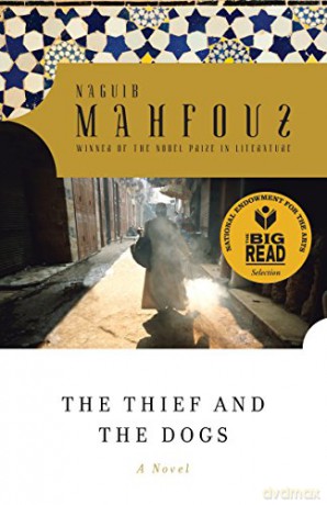 The Thief and the Dogs - Naguib Mahfouz [KSIĄŻKA]