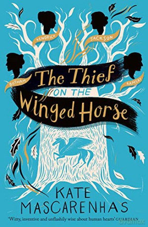 The Thief on the Winged Horse - Kate Mascarenhas [KSIĄŻKA]