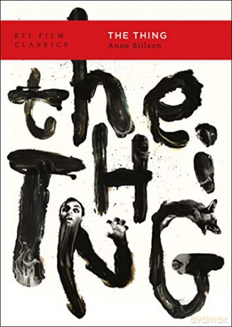 The Thing (BFI Film Classics) - Anne Billson [KSIĄŻKA]