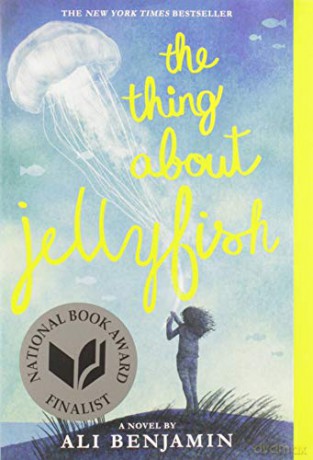 The Thing about Jellyfish - Ali Benjamin [KSIĄŻKA]