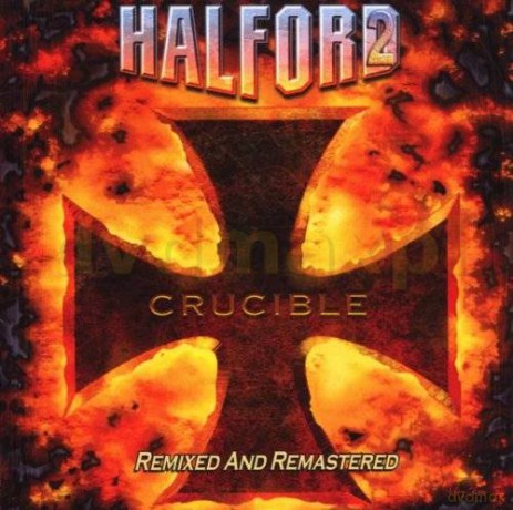 Halford 2: Crucible [CD]