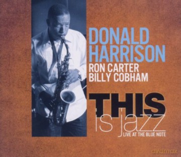 Donald With Ron Carte Harrison: This Is Jazz/Live At The Blue [CD]