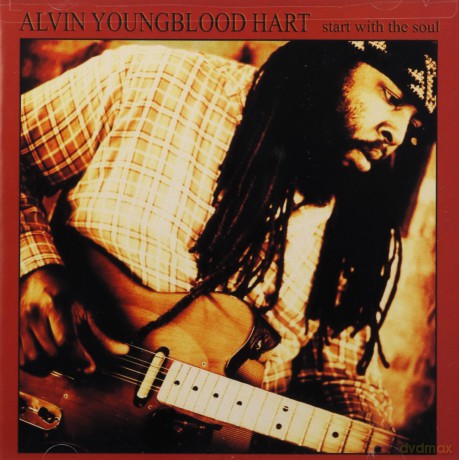 Alvin Youngblood Hart: Start With The Soul [CD]