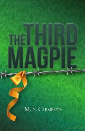 The Third Magpie - M S Clements [KSIĄŻKA]