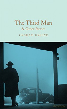 The Third Man and Other Stories: Graham Greene (Macmillan Collector's Library, 147) - Graham Greene [KSIĄŻKA]