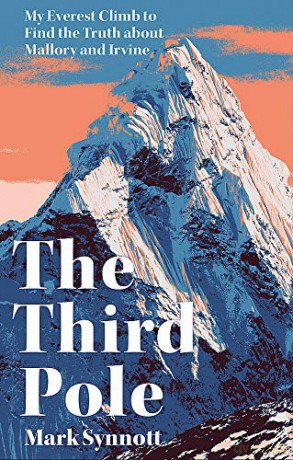 The Third Pole: My Everest climb to find the truth about Mallory and Irvine - Mark Synnott [KSIĄŻKA]