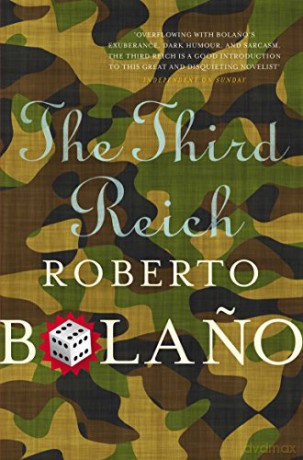 The Third Reich - Roberto Bolano [KSIĄŻKA]