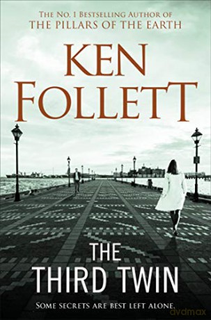 The Third Twin: Ken Follett - Ken Follett [KSIĄŻKA]