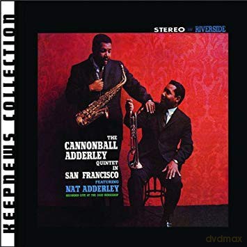 Cannonball Adderley Quintet: In San Francisco [CD]
