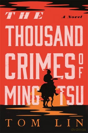 The Thousand Crimes of Ming Tsu - Tom Lin [KSIĄŻKA]