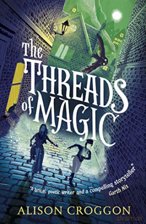 The Threads of Magic - Alison Croggon [KSIĄŻKA]