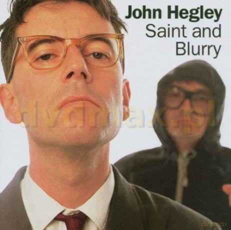 John Hegley: Saint And Blurry [CD]