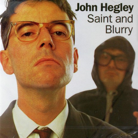 John Hegley: Saint And Blurry [CD]