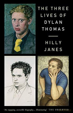 The Three Lives of Dylan Thomas - Hilly Janes [KSIĄŻKA]