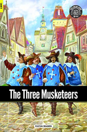The Three Musketeers - Foxton Reader Level-3 (900 Headwords B1) with free online AUDIO - Alexandre Dumas [KSIĄŻKA]