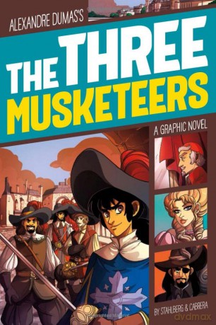 The Three Musketeers (Graphic Revolve: Graphic Revolve) - L.R Stahlberg [KSIĄŻKA]