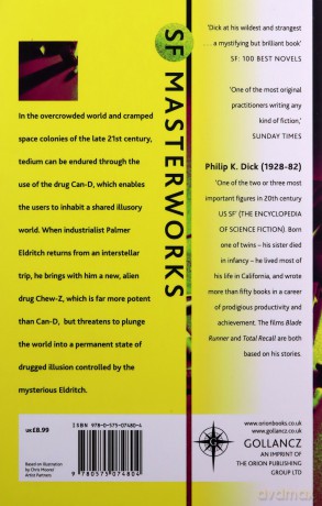 The Three Stigmata of Palmer Eldritch (S.F. MASTERWORKS): Philip K. Dick - Philip K. Dick [KSIĄŻKA]