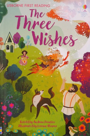 The Three Wishes (First Reading Level 4): 1 - Andrew Prentice [KSIĄŻKA]