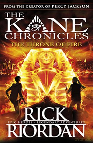 The Throne of Fire (The Kane Chronicles Book 2): Rick Riordan - Rick Riordan [KSIĄŻKA]