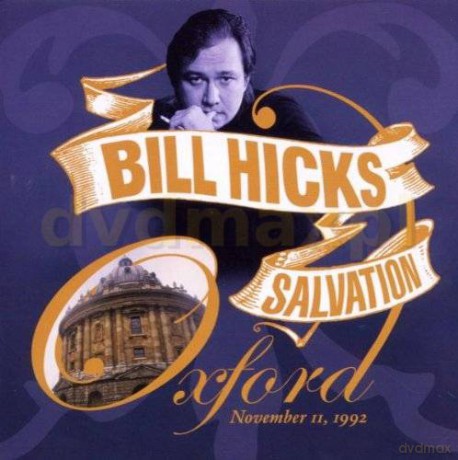 Bill Hicks: Salvation-Oxford,November11,19 [2CD]