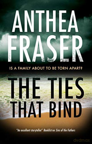 The Ties That Bind - Anthea Fraser [KSIĄŻKA]
