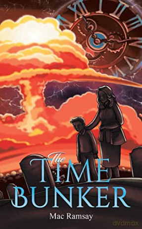 The Time Bunker - Mac Ramsay [KSIĄŻKA]