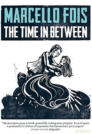 The Time in Between - Marcello Fois [KSIĄŻKA]