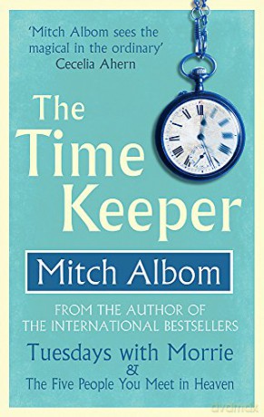 The Time Keeper - Mitch Albom [KSIĄŻKA]