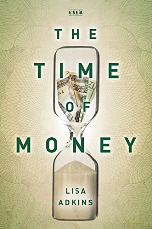 The Time of Money (Currencies: New Thinking for Financial Times) - Lisa Adkins [KSIĄŻKA]