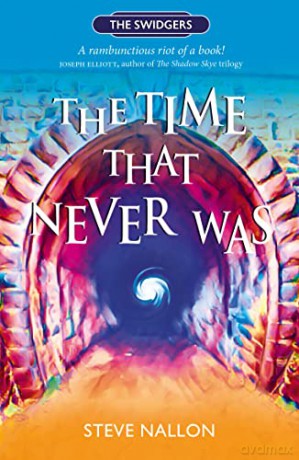 The Time That Never Was: Swidger Book 1 (The Swidgers) - Steve Nallon [KSIĄŻKA]