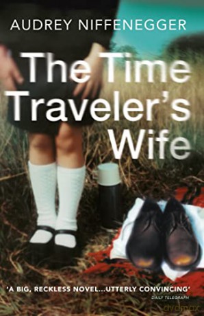 The Time Traveler's Wife - Audrey Niffenegger [KSIĄŻKA]