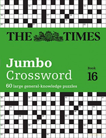 The Times 2 Jumbo Crossword Book 16: 60 large general-knowledge crossword puzzles (The Times Crosswords) - The Times Mind Games [KSIĄŻKA]