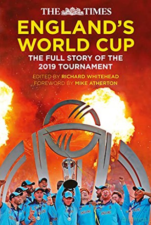 The Times England's World Cup: The Full Story of the 2019 Tournament - Edited by Richard Whitehead [KSIĄŻKA]