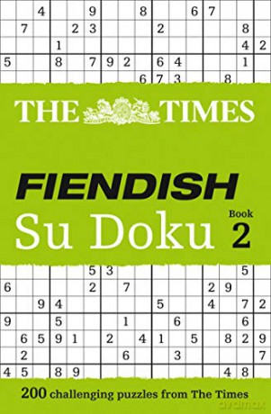 The Times Fiendish Su Doku Book 2: 200 challenging Su Doku puzzles (The Times Fiendish Su Doku Puzzle Books) [KSIĄŻKA]