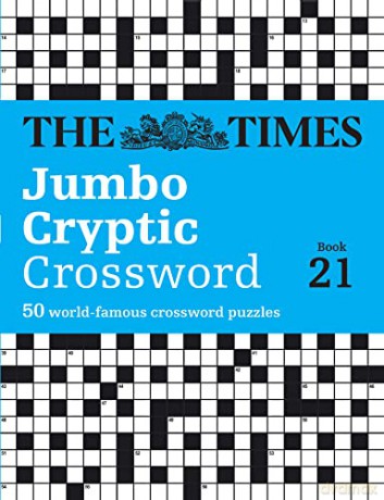 The Times Jumbo Cryptic Crossword Book 21: The world's most challenging cryptic crossword (The Times Crosswords) - The Times Mind Games [KSIĄŻKA]