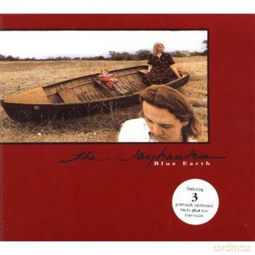 The Jayhawks: Blue Earth (digipack) [CD]