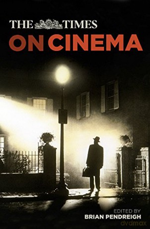 The Times on Cinema - Brian Pendreigh [KSIĄŻKA]