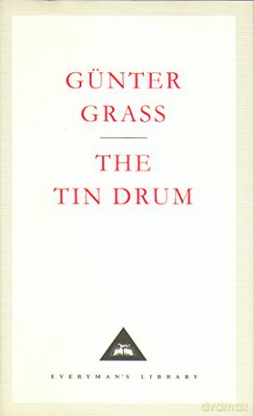 The Tin Drum (Everyman's Library CLASSICS) - Günter Grass [KSIĄŻKA]