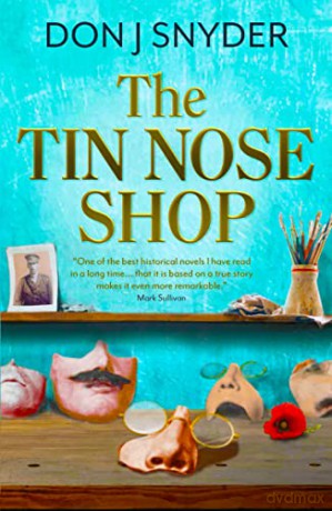 The Tin Nose Shop: (a BBC Radio 2 Book Club Recommended Read) - Don J Snyder [KSIĄŻKA]