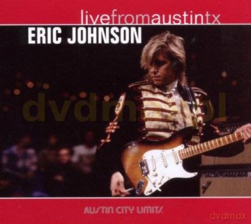 Eric Johnson: Live From Austin Tx (digipack) [CD]