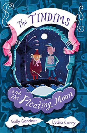 The Tindims and the Floating Moon: 4 - Sally Gardner [KSIĄŻKA]