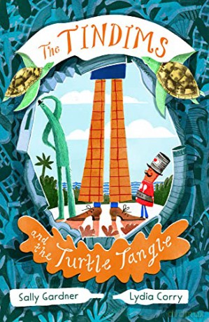 The Tindims and the Turtle Tangle (The Tindims): 2 - Sally Gardner [KSIĄŻKA]
