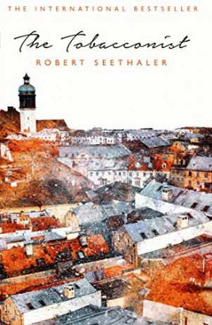 The Tobacconist: Robert Seethaler - Robert Seethaler [KSIĄŻKA]