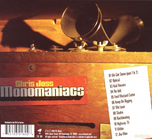 Chris Joss: Monomaniacs Volume 1 (digipack) [CD]