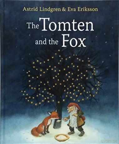 The Tomten and the Fox - Astrid Lindgren [KSIĄŻKA]